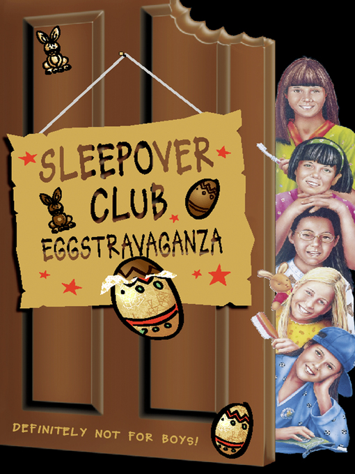 Title details for Sleepover Club Eggstravaganza by Ginny Deals - Available
